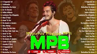 Música Popular Brasileira - MPB As Melhores Antigas - MPB Anos 70/80/90- Djavan, Melim, Fagner..#k16
