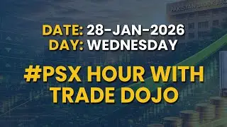 KSE-100 INDEX UPDATE ( 28-JAN-2026 WEDNESDAY ) #PSXHOUR WITH @TradeDojo