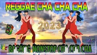 Bagong Nonstop Cha Cha 2023 💯 New Best Reggae Cha Cha Disco Medley 2023 🐙 Reggae Music Mix