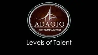 DJ Levels of Talent at Adagio Djay Entertainment