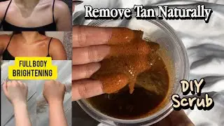 Brides &hearts;️ or School Girls✨ Everybody Can Use 3 Ingredient Scrub ✅Tan removing ✅ body brightening 