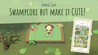 Summertime, Swampcore and INCREDIBLE decorating!