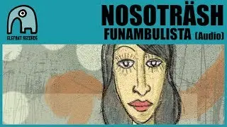 NOSOTRÄSH - Funambulista [Audio]