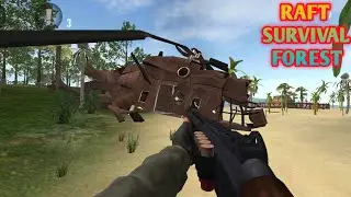 HELICOPTER CRASH ON DANGEROUS FOREST||RAFT SURVIVAL FOREST GAMEPLAY #1