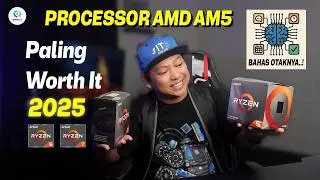 RAKIT PC AM5 BUDGET MEPEET! Pilih Prosesor 1 - 2 Juta an Ini Aja Bro