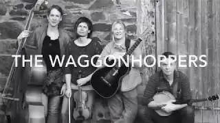 The Waggonhoppers: Kickin' American Old Time Music in the UK