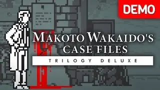MAKOTO WAKAIDO&rsquo;s Case Files DELUXE TRILOGY | Demo Gameplay Walkthrough | No Commentary