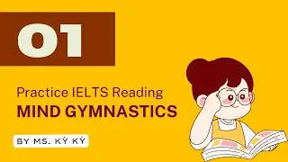 Practice IELTS reading test 1 | Mental gymnastics