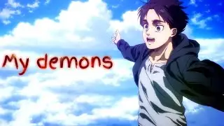 Attack on titan. Amv. My demons.