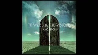 TK Webb, The Visions - 1000 Horns (Official Audio)
