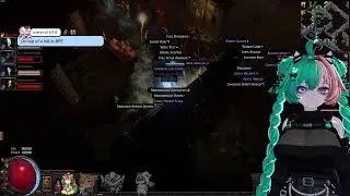 [ Path of Exile ] making more story progress! (≖⩊≖)