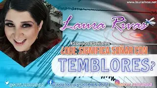 Laura Rivas - SO&Ntilde;AR CON TEMBLORES #Sue&ntilde;osYSe&ntilde;ales