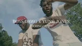 JOHN GOTTI - Boss Dawg (feat Yung Jones) (OFFICIAL MUSIC VIDEO)