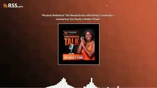 Physical Resilience: The Revolutionary Mind-Body Connection - Unleashing Your Body's Hidden Power