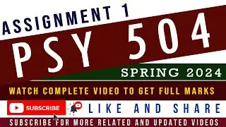 PSY504 Assignment 1 solution 2024 || PSY504 Assignment 1 Solution Spring 2024 / Assignment 1 2024
