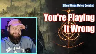 Elden Ring Wants You to Play Differently REACTION