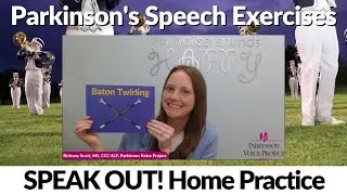 SPEAK OUT! Home Practice Sessions: BATON TWIRLING