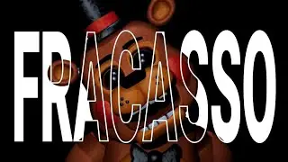 VOC&Ecirc; JULGOU FNAF 2 MAL | HERO GO.