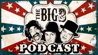 Big 3 Podcast # 46: The 1st Anniversary