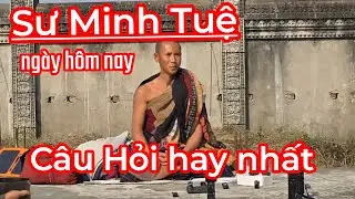 NGÀY 13/01- SƯ MINH TUỆ CHIA SẺ VỚI PHẬT TỬ