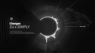 Changes - Zu x SIMPLY