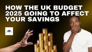 How the UK Budget 2025-26 Will Affect Your Savings, ISAs & Tax-Free Interest | Pro Tax Accountant