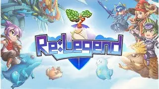 Re:Legend - Farming, Killing, Crafting? (OnRPG Live)