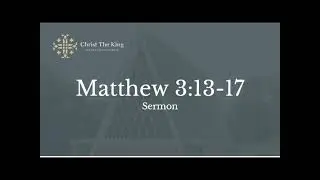 Matthew 3:13-17- Sermon- Why You Feel Spiritually 