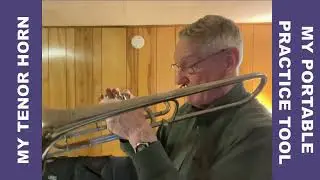 Tenor Horn Used for Practice Instead of Euphonium - Portable, Not Too Loud