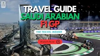 Travel Guide and Essential For The Saudi Arabian F1 GP 🏳️🇸🇦