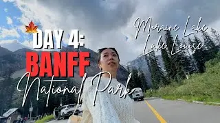 Day 4 in Banff: Moraine Lake, Lake Louise & Exploring the Town! 🇨🇦✨