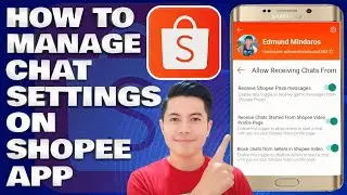Shopee Tutorial: How To Manage Chat Settings on Shopee App