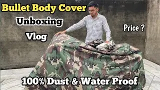 Bullet Ke Liye Best Body Cover Unboxing Full Vlog