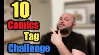 10 Comics Tag Challenge from @ALEXBIGBLUE