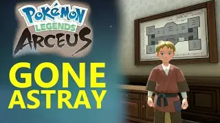 Gone Astray Wanda Locations - All 5 Quests - Pokemon Legends Arceus