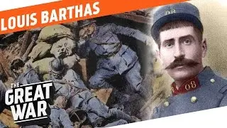 Socialist and Front Soldier - Louis Barthas I WHO DID WHAT IN WW1?