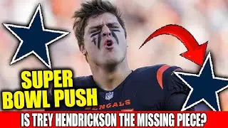 🚨BREAKING: ESPN Links Trey Hendrickson to Cowboys — Super Bowl Push Brewing in Dallas