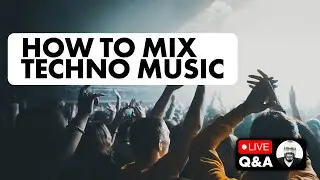 Mixing techno, PA systems, acapella mashups [Live DJing Q&A with Phil Morse]