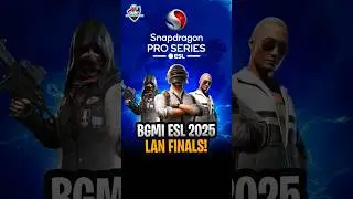 BGMI ESL 2025 LAN Finale is coming!