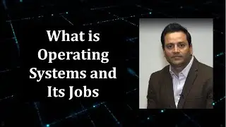What is Operating System and OS Jobs?