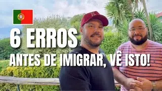 N&Atilde;O coloque sua imigra&ccedil;&atilde;o para Portugal em risco/ Portugal 2025