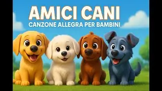 ✨🐾 Amici Cani &ndash; Canzone allegra per bambini 🐾✨