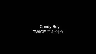 [High Quality] Candy Boy TWICE 트와이스