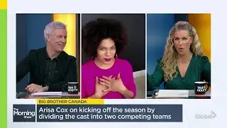 Arisa Cox Shares the Inside Scoop on 'Big Brother Canada 9'