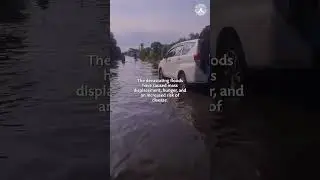 South Asia Floods Update!
