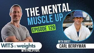 Ep 129: Why Passively Consuming My Podcast is Getting You Nowhere with Carl Berryman