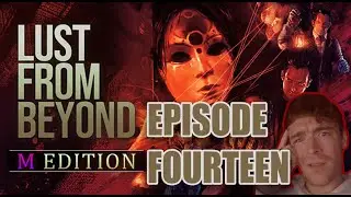 Choosing My Gift! Lust From Beyond M Edition Walkthrough Chapter 14