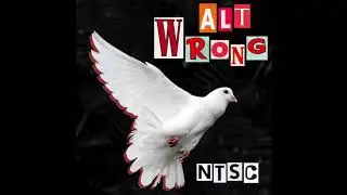 NTSC - Alt-Wrong