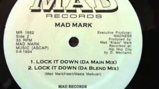 Mad Mark - Lock It Down (rare random rap)