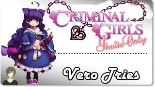 Criminal Girls: Invite Only (Gameplay) | MAINTANENCE? | Vero Tries
